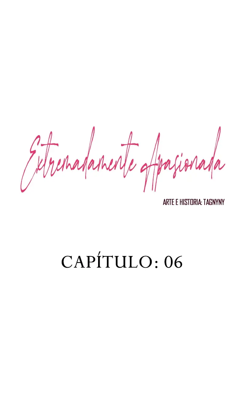 Extremadamente Apasionada (2023) - Capítulo 4 - Página 7 - LectorTMOo