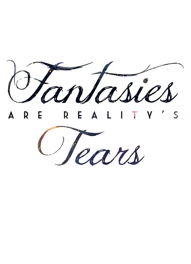 Fantasies Are Reality's Tears (2017) - Capítulo 17 - Página 32 - LectorTMOo