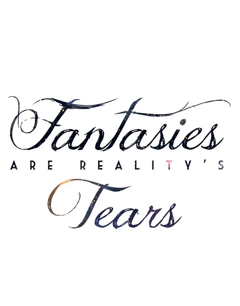 Fantasies Are Reality's Tears (2017) - Capítulo 18 - Página 32 - LectorTMOo