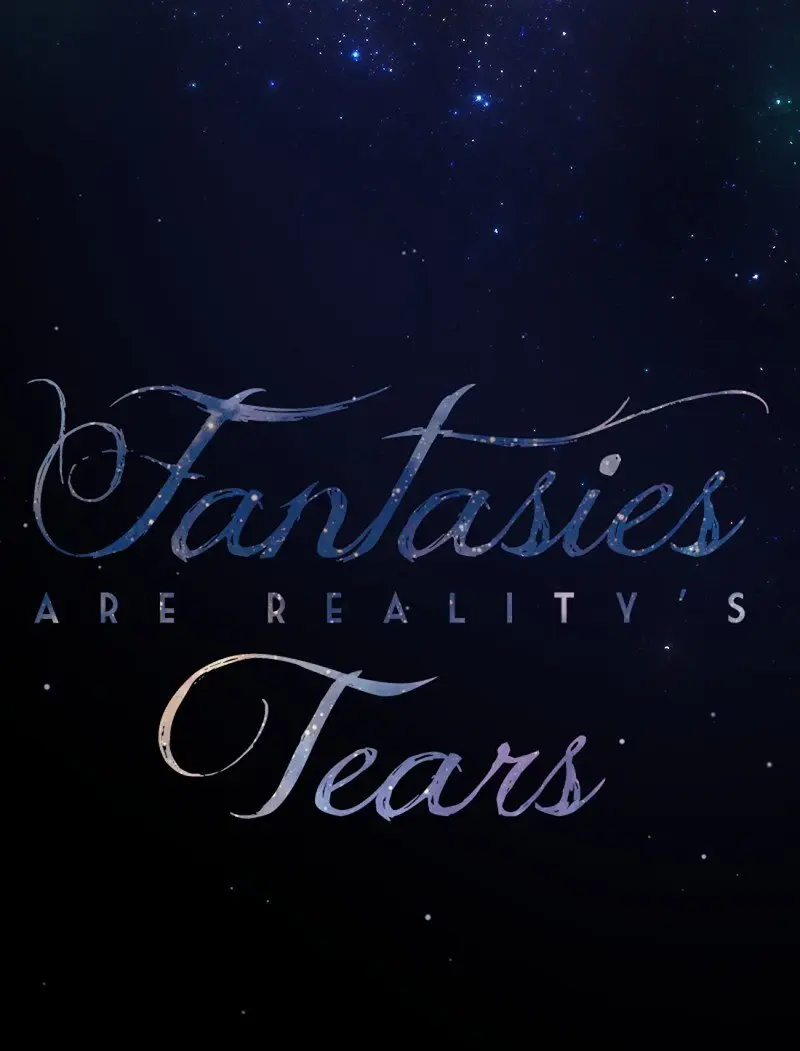 Fantasies Are Reality's Tears (2017) - Capítulo 32 - Página 42 - LectorTMOo