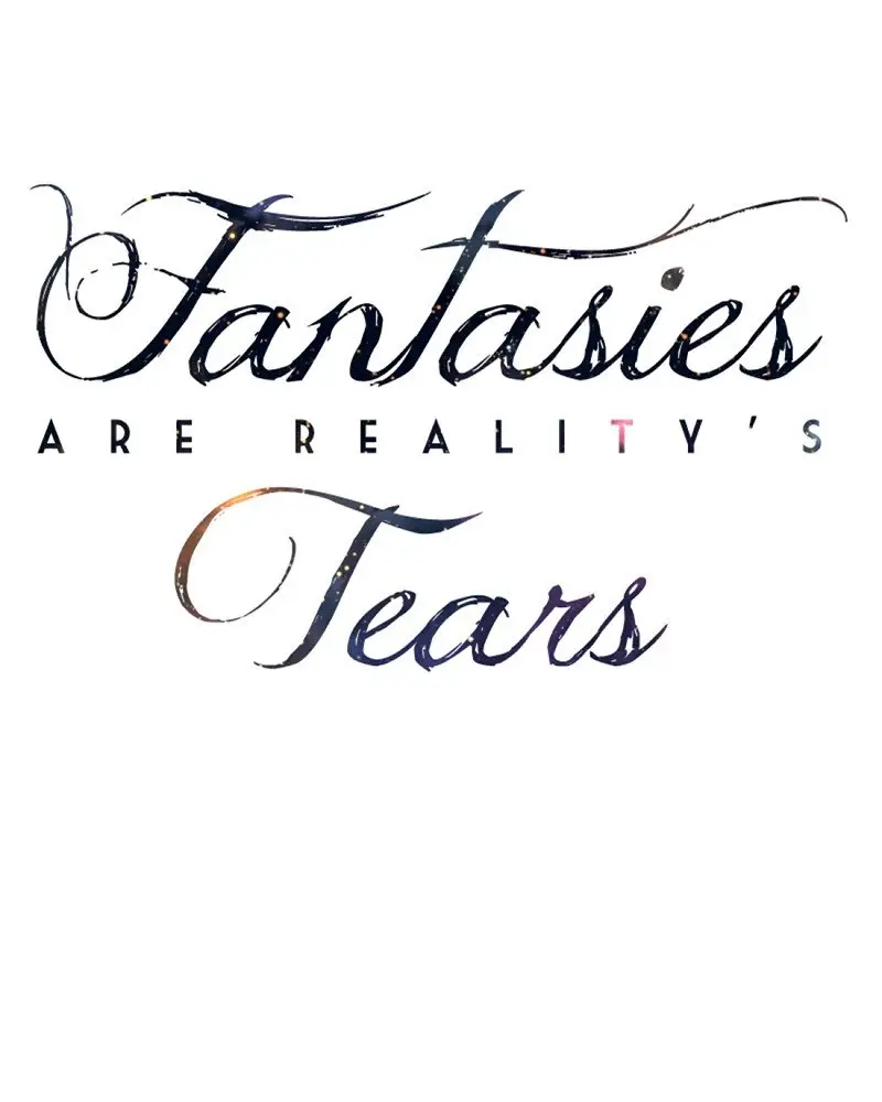 Fantasies Are Reality's Tears (2017) - Capítulo 34 - Página 6 - LectorTMOo