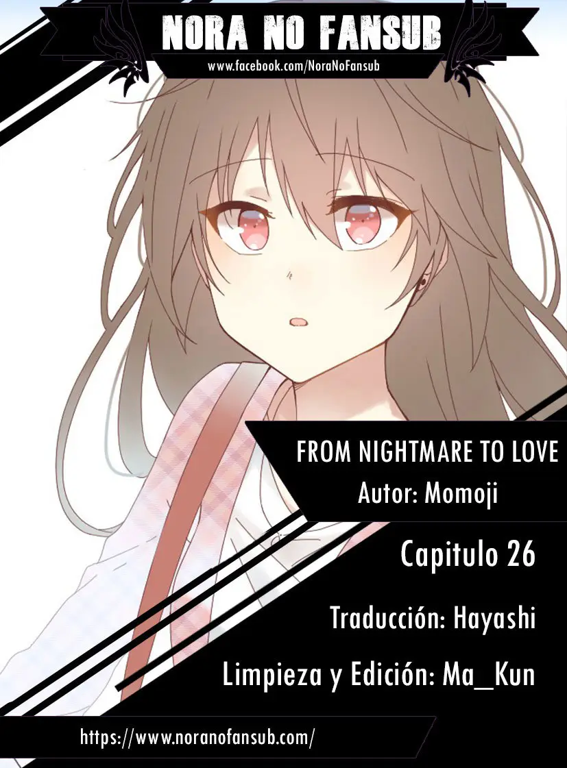 From Nightmare to Love (2018) - Capítulo 26 - Página 1 - LectorTMOo