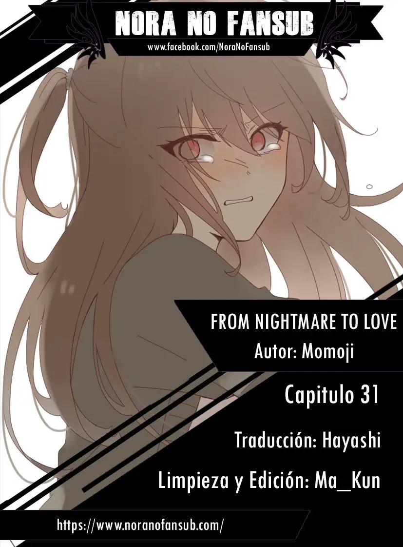 From Nightmare to Love (2018) - Capítulo 31 - Página 1 - LectorTMOo