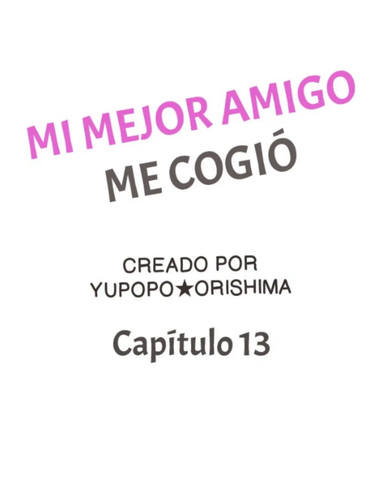 Fucked by My Best Friend (2021) - Capítulo 13 - Página 1 - LectorTMOo