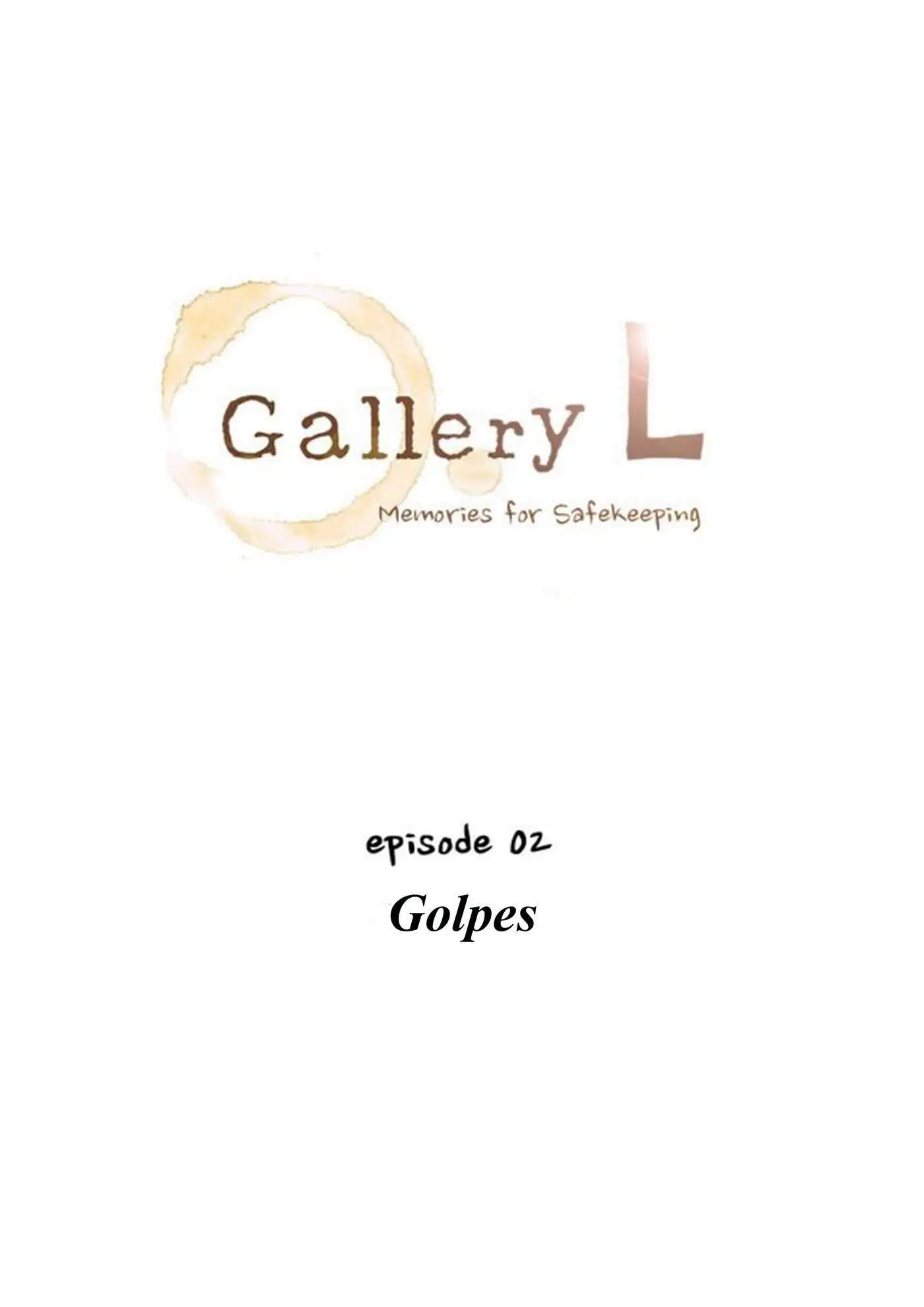 Gallery L (2015) - Capítulo 2 - Página 2 - LectorTMOo