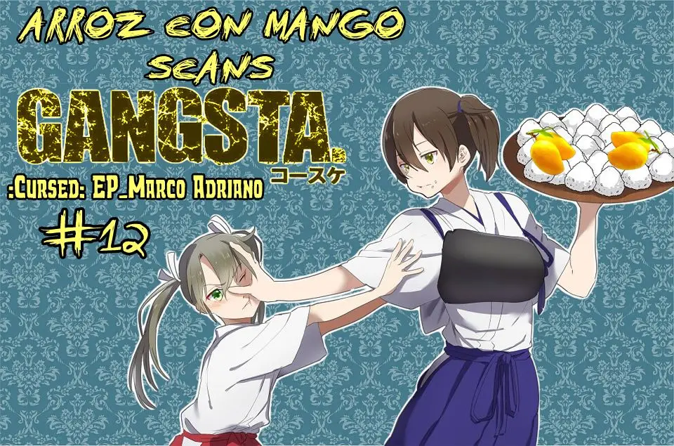 Gangsta:Cursed: EP_Marco Adriano (2014) - Capítulo 12 - Página 1 - LectorTMOo