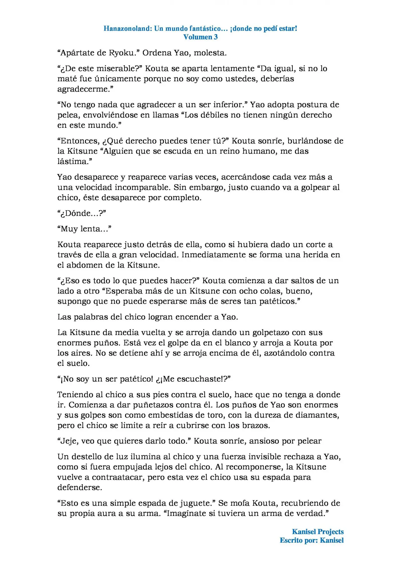 Hanazonoland: Un nuevo mundo... ¡Donde no pedí estar! (Novela) (2017) - Capítulo 82 - Página 5 - LectorTMOo