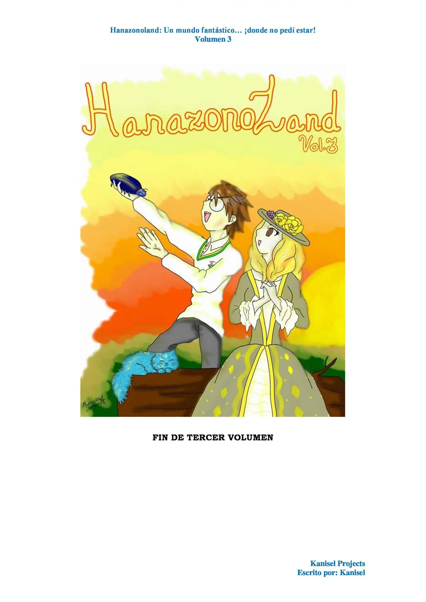 Hanazonoland: Un nuevo mundo... ¡Donde no pedí estar! (Novela) (2017) - Capítulo 83 - Página 14 - LectorTMOo