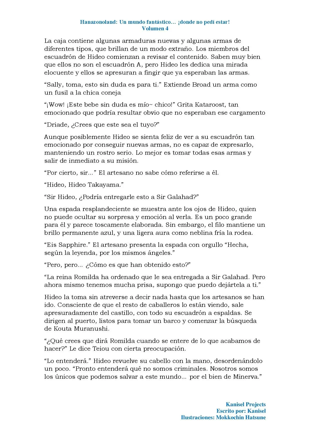Hanazonoland: Un nuevo mundo... ¡Donde no pedí estar! (Novela) (2017) - Capítulo 84 - Página 11 - LectorTMOo