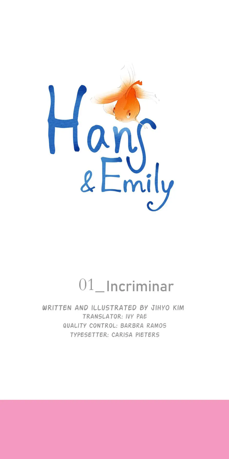 Hans & Emily (2018) - Capítulo 1 - Página 1 - LectorTMOo