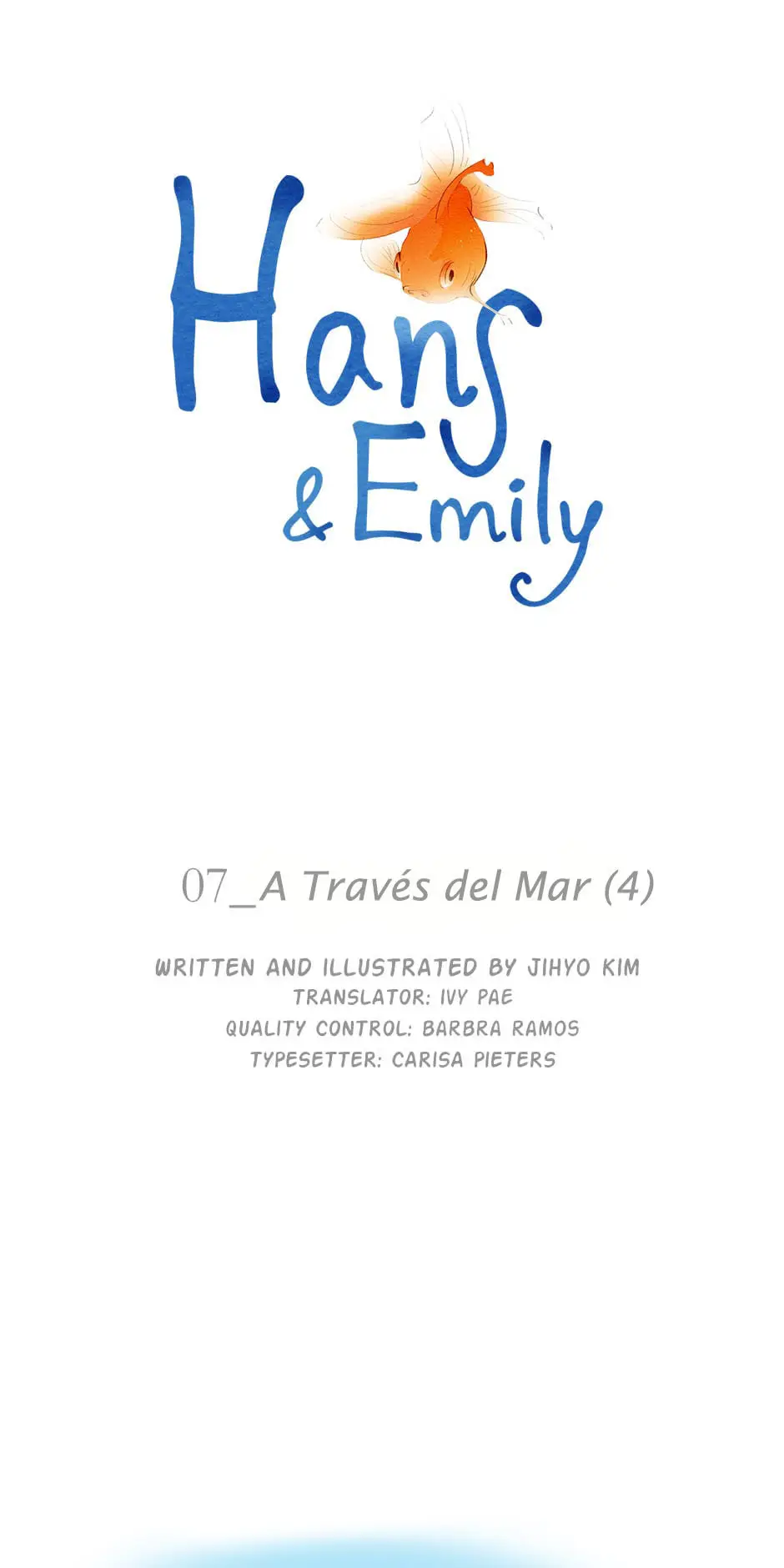 Hans & Emily (2018) - Capítulo 7 - Página 1 - LectorTMOo