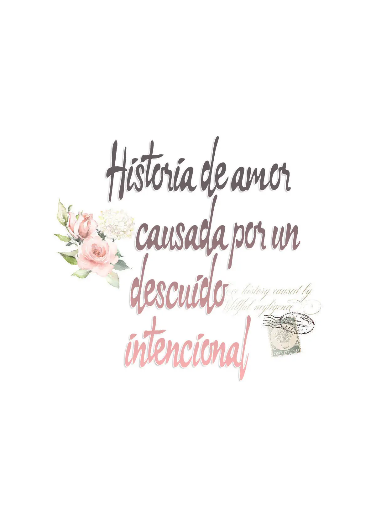 Historia de amor causada por un descuido intencional (2021) - Capítulo 32 - Página 18 - LectorTMOo