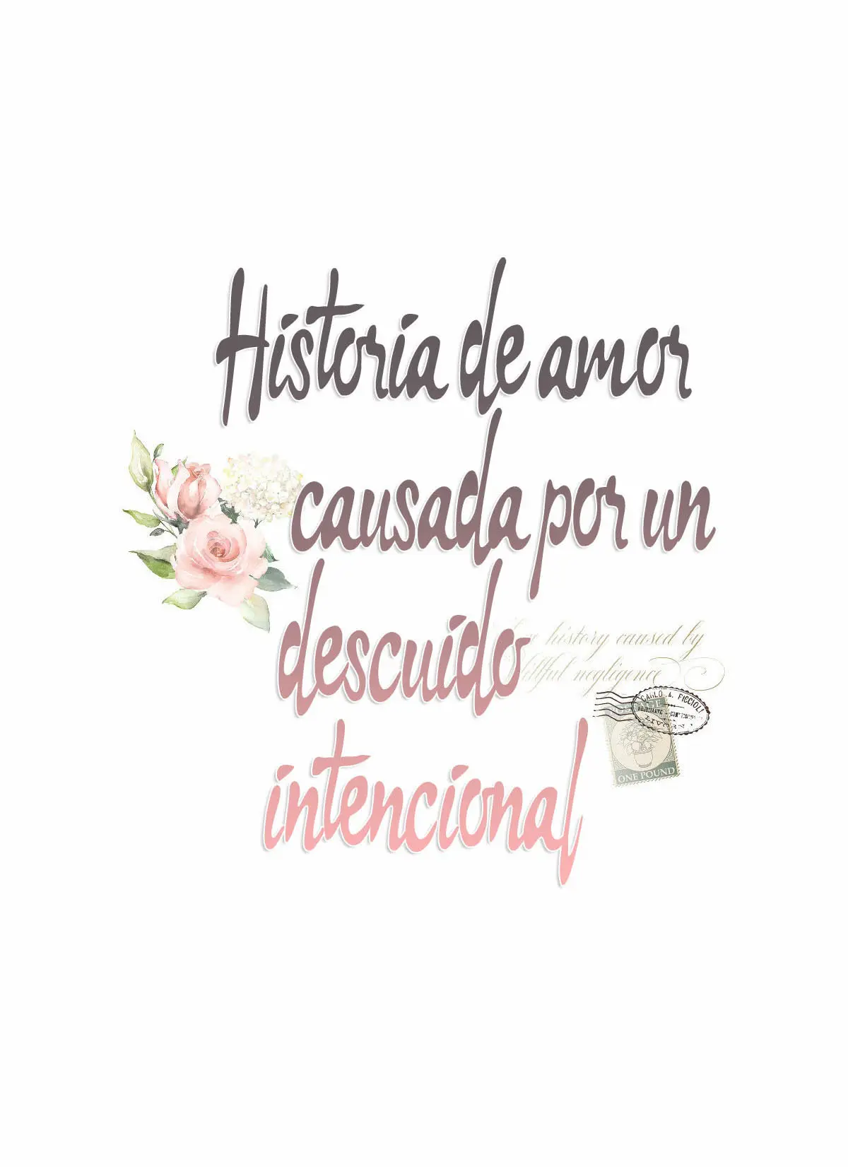 Historia de amor causada por un descuido intencional (2021) - Capítulo 43 - Página 16 - LectorTMOo