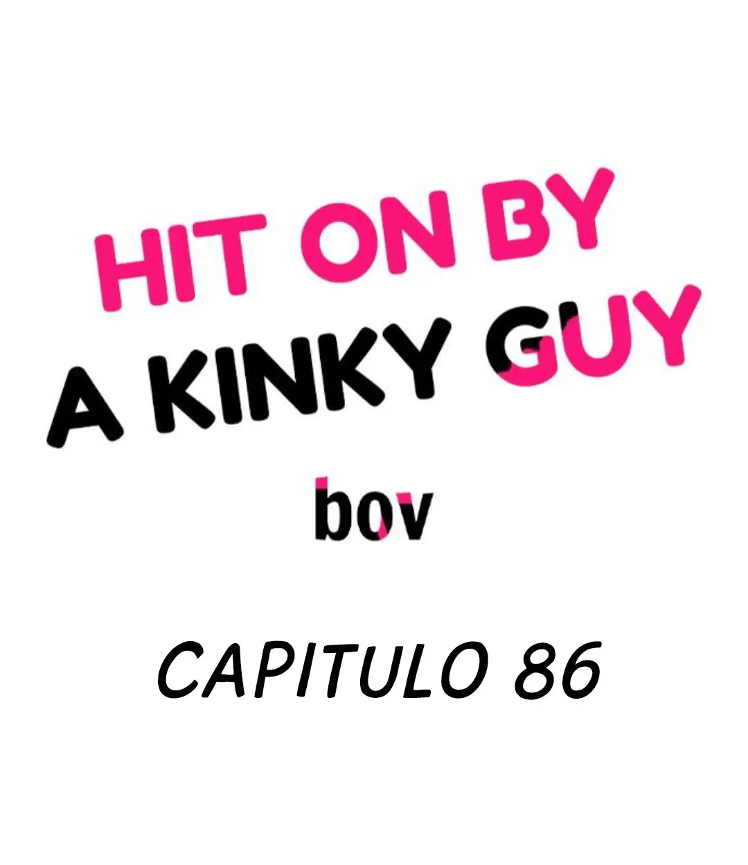 Hit on By a Kinky Guy (2019) - Capítulo 86 - Página 6 - LectorTMOo