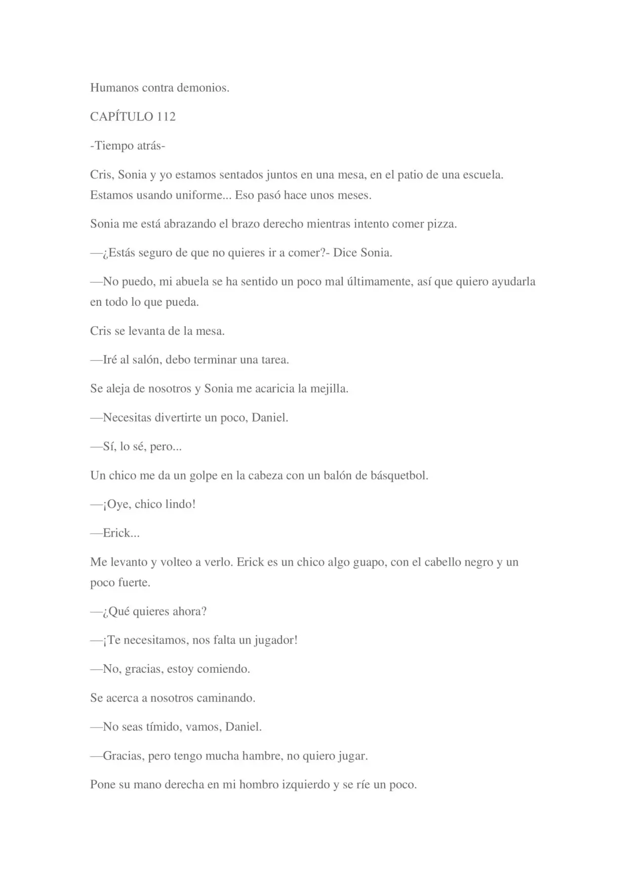 Humanos contra demonios.- ¿Soy realmente un chico perfecto? (2020) - Capítulo 120 - Página 4 - LectorTMOo