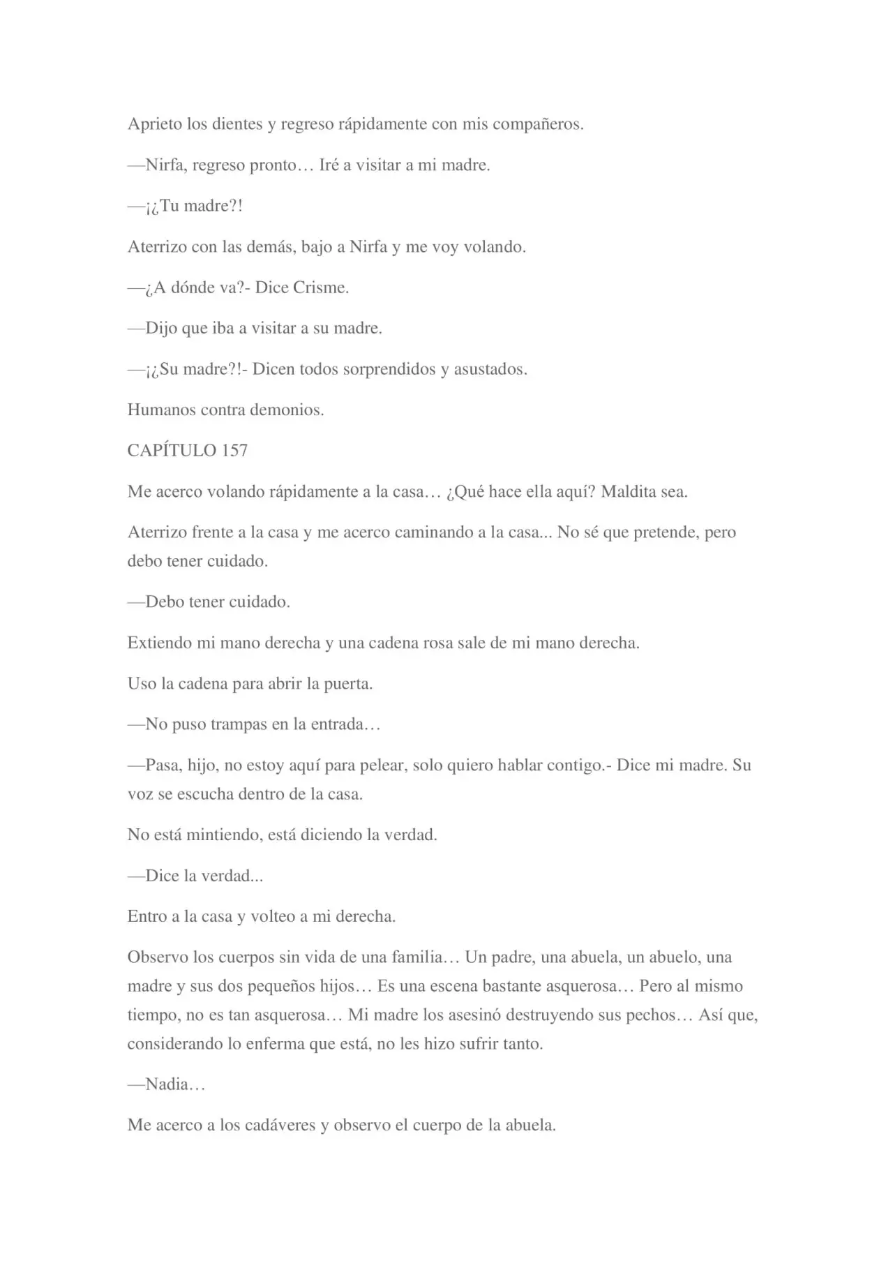 Humanos contra demonios.- ¿Soy realmente un chico perfecto? (2020) - Capítulo 180 - Página 112 - LectorTMOo
