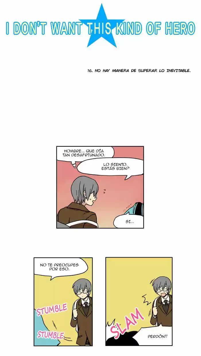 I Dont Want This Kind of Hero (2011) - Capítulo 16 - Página 3 - LectorTMOo