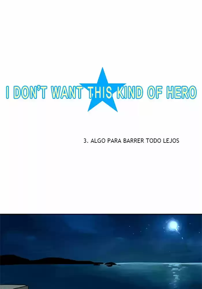 I Dont Want This Kind of Hero (2011) - Capítulo 3 - Página 3 - LectorTMOo
