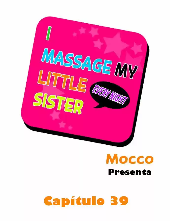 I Massage My Little Sister Every Night - Capítulo 39 - Página 2 - LectorTMOo