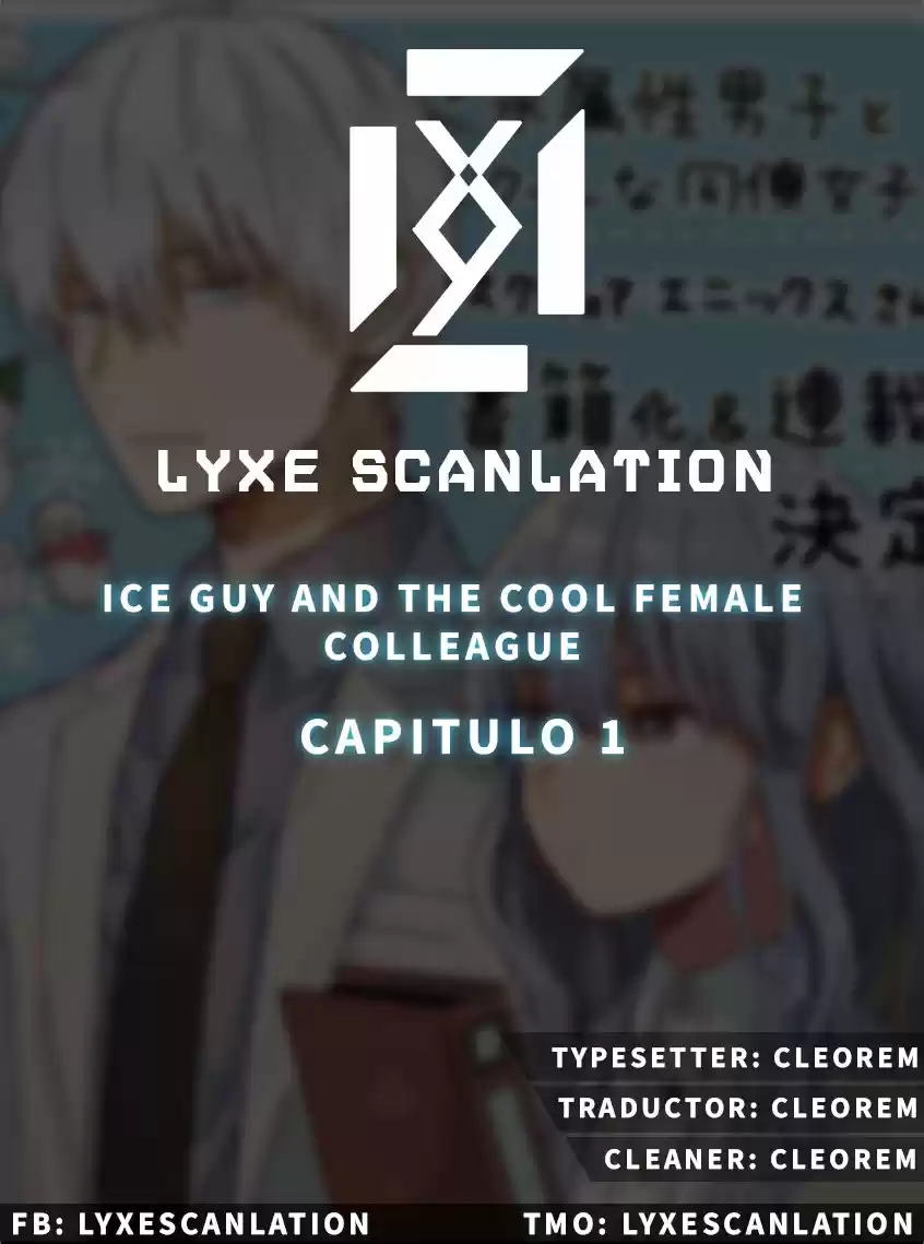 Ice Guy and the Cool Female Colleague (2019) - Capítulo 1 - Página 1 - LectorTMOo