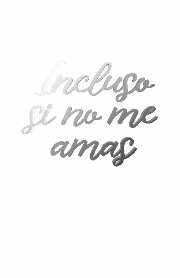Incluso si no me amas (Even If You Don't Love Me) (2020) - Capítulo 87 - Página 81 - LectorTMOo