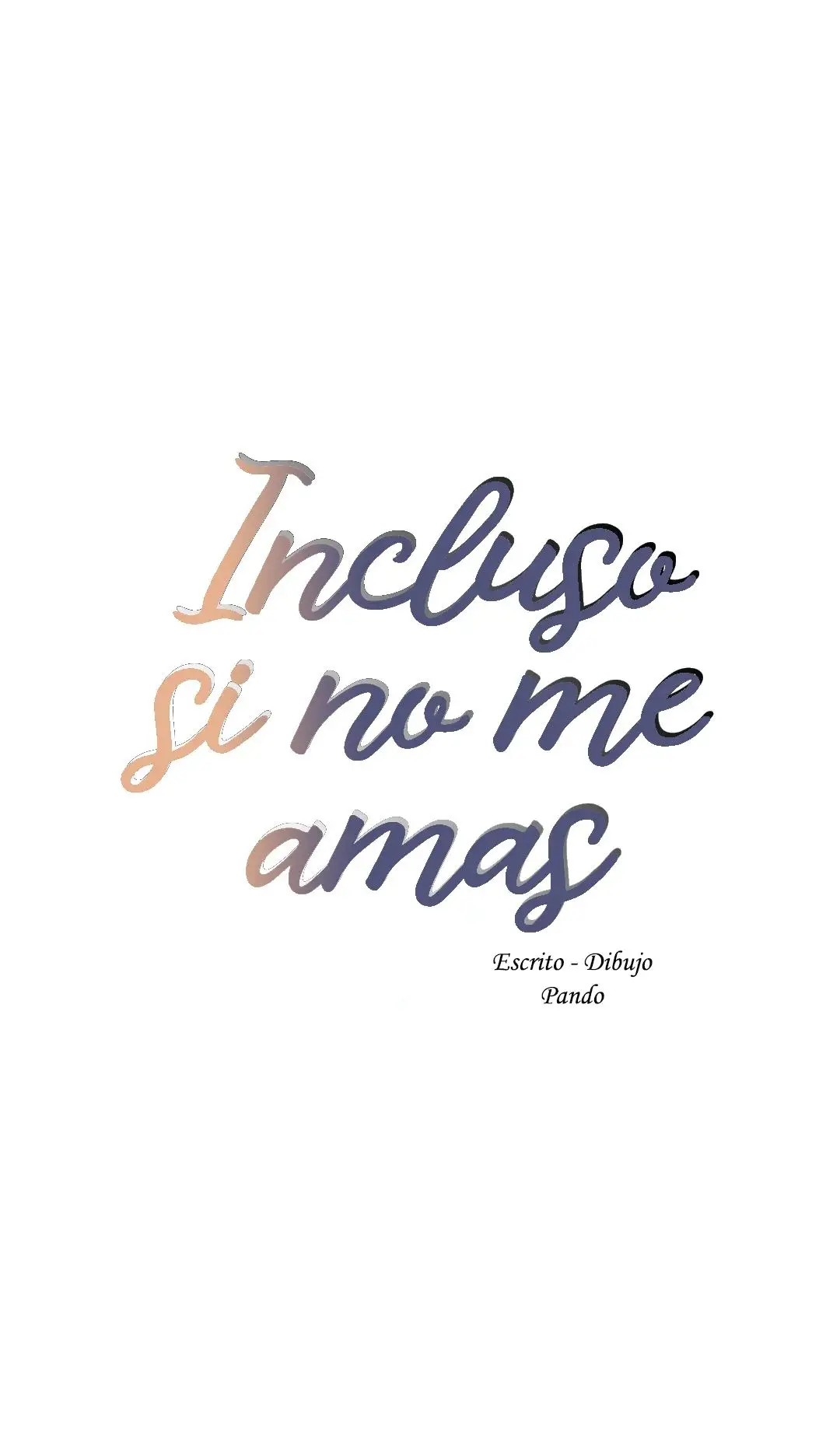 Incluso si no me amas (Even If You Don't Love Me) (2020) - Capítulo 92 - Página 11 - LectorTMOo