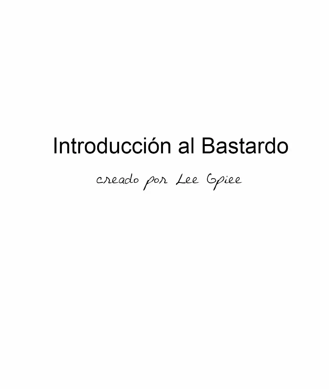 Introducción al bastärdo (2015) - Capítulo 10 - Página 5 - LectorTMOo