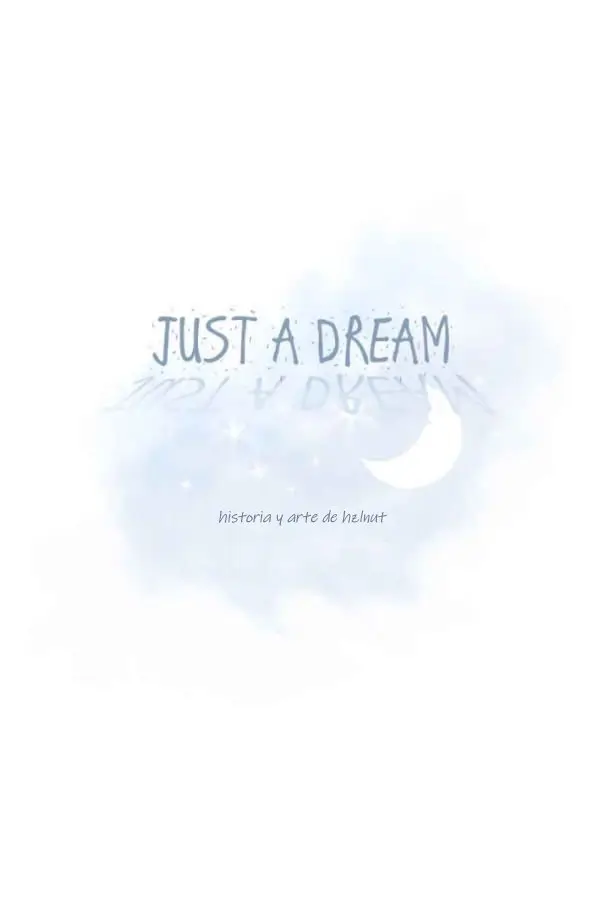 Just a Dream (2017) - Capítulo 26 - Página 3 - LectorTMOo