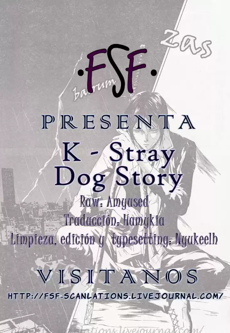 K: Stray Dog Story (2012) - Capítulo 4 - Página 1 - LectorTMOo