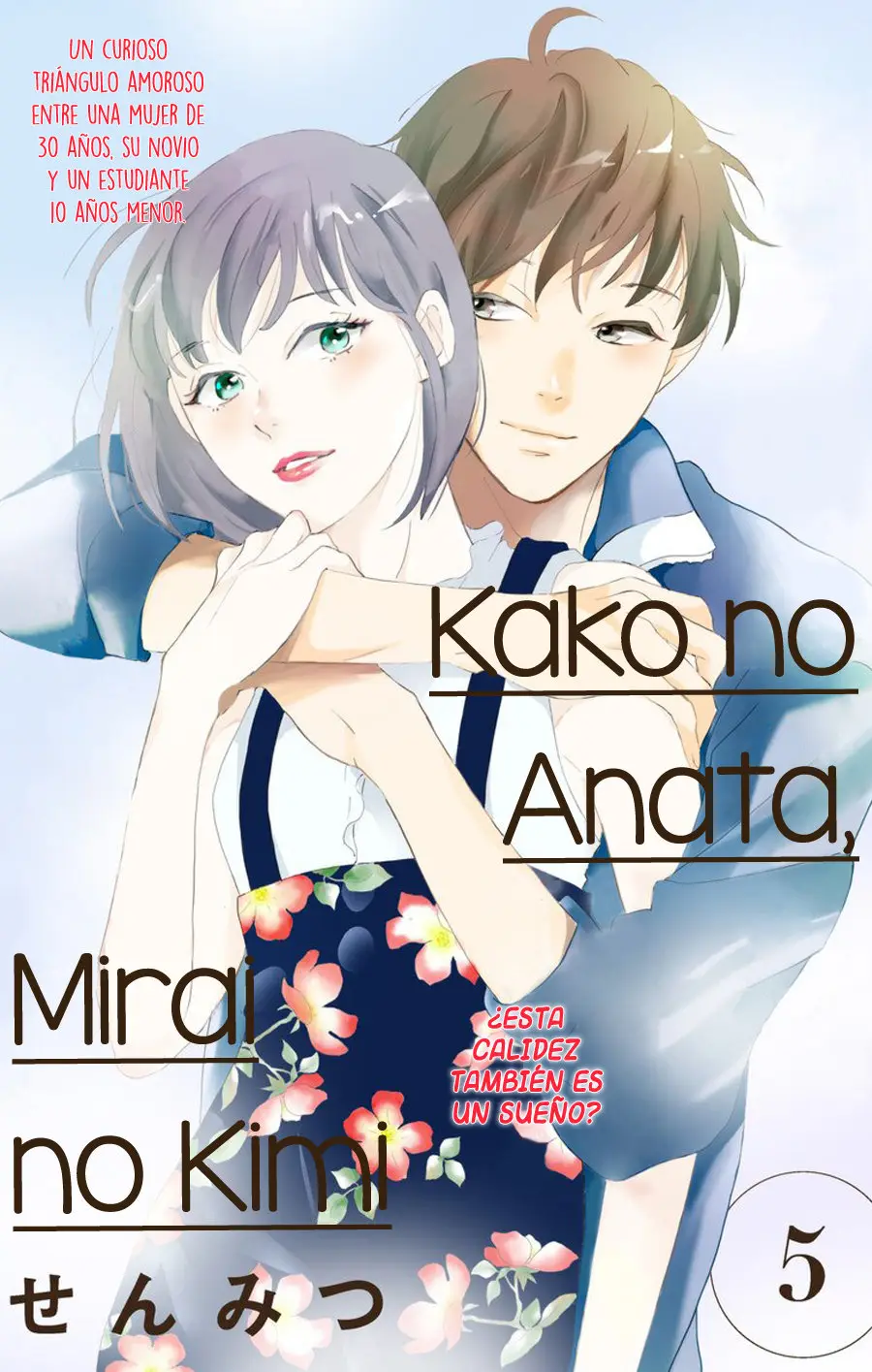 Kako no Anata, Mirai no Kimi - Capítulo 5 - Página 38 - LectorTMOo