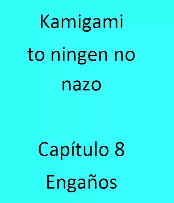 Kamigami to ningen no nazo (2015) - Capítulo 8 - Página 1 - LectorTMOo