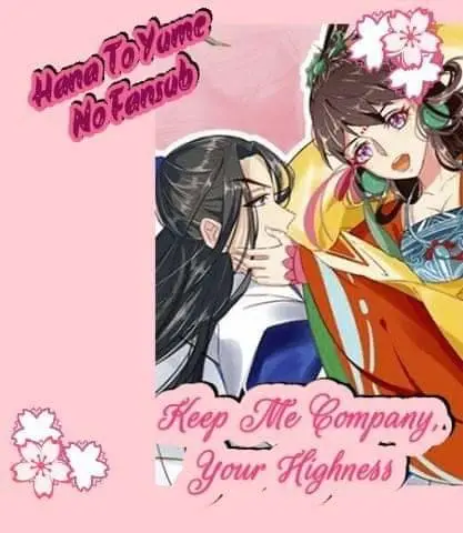 Keep me company your highness (2018) - Capítulo 22 - Página 1 - LectorTMOo