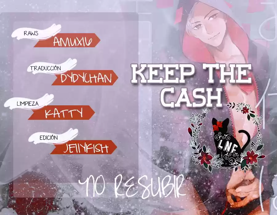 Keep the Cash (2017) - Capítulo 6 - Página 2 - LectorTMOo