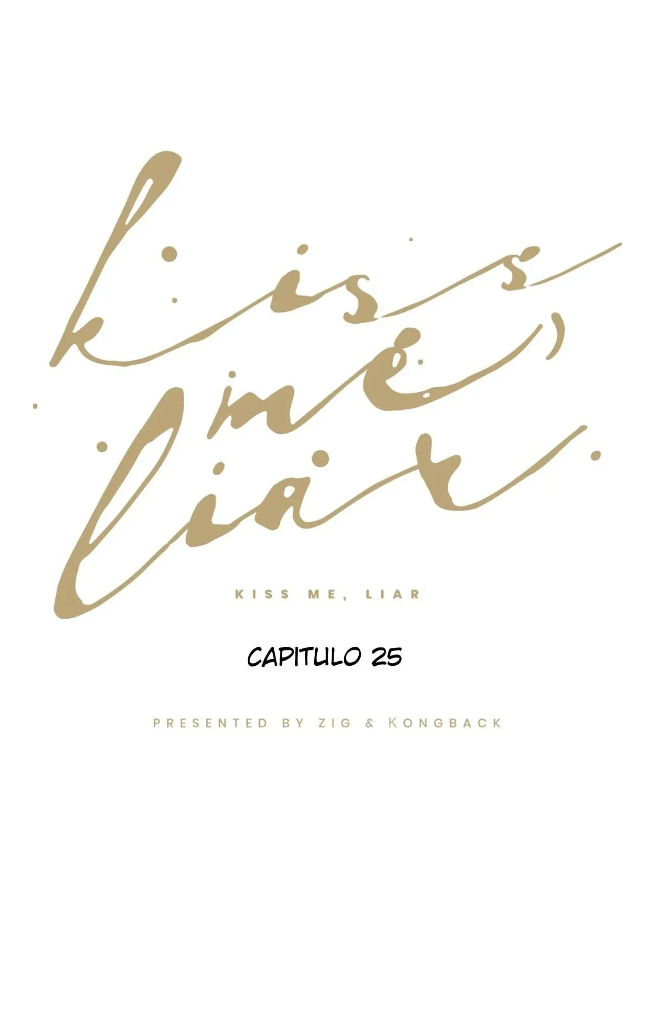 Kiss me liar - Capítulo 25 - Página 10 - LectorTMOo