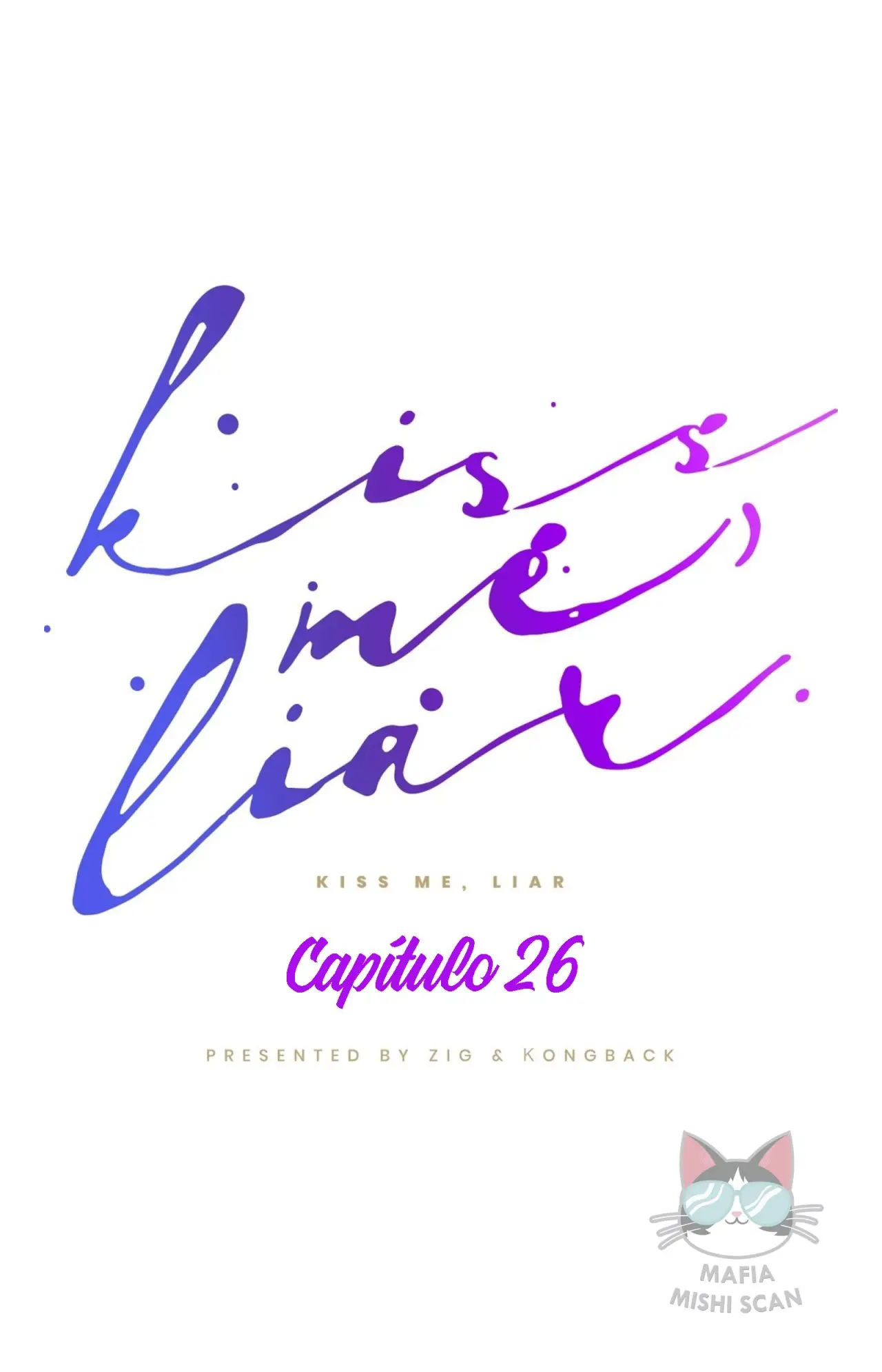 Kiss me liar - Capítulo 26 - Página 10 - LectorTMOo