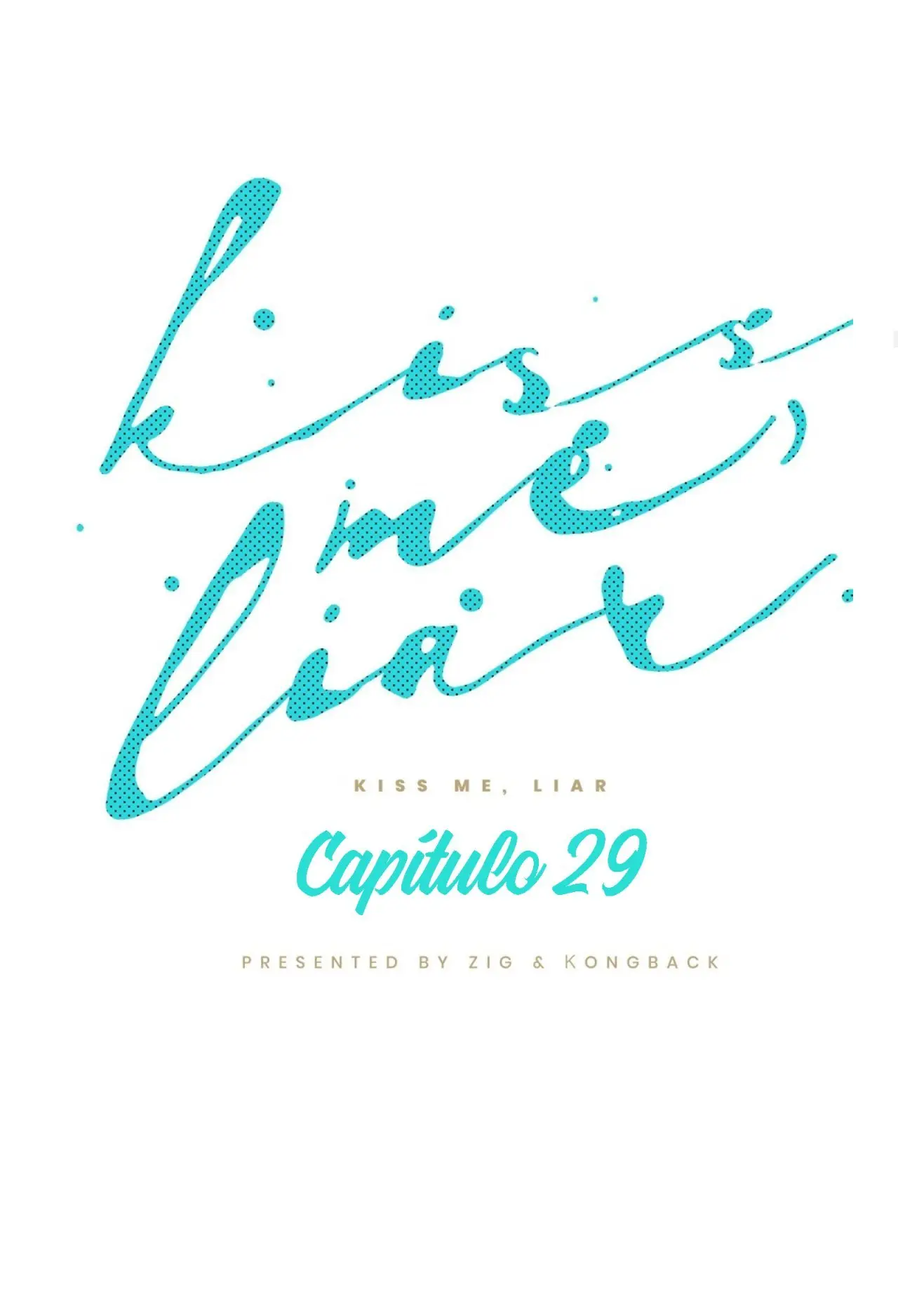 Kiss me liar - Capítulo 29 - Página 25 - LectorTMOo