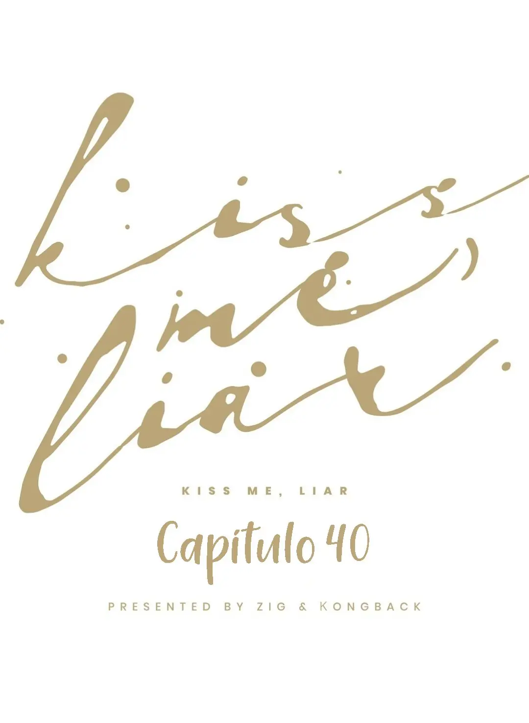 Kiss me liar - Capítulo 40 - Página 30 - LectorTMOo