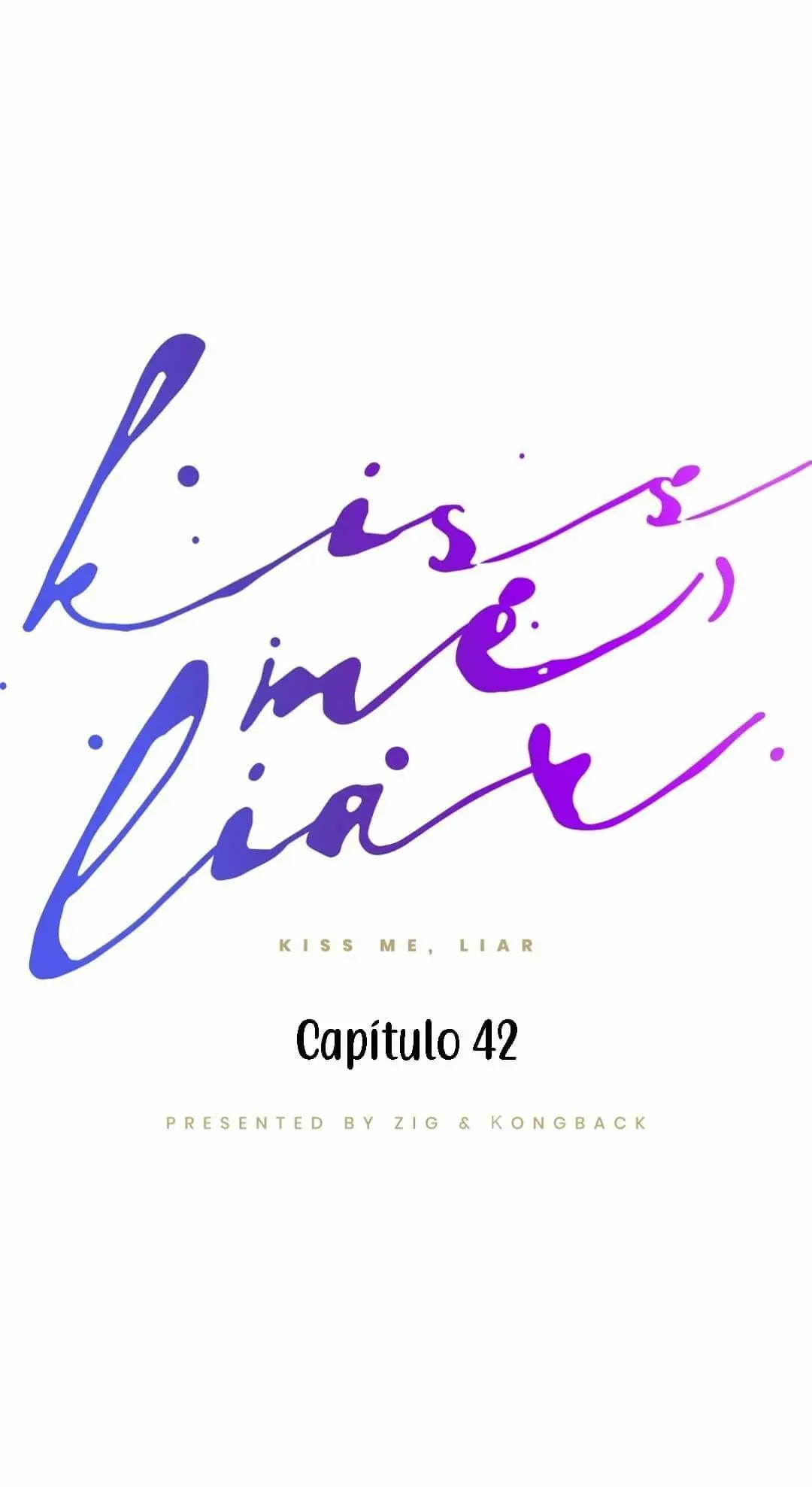 Kiss me liar - Capítulo 42 - Página 17 - LectorTMOo