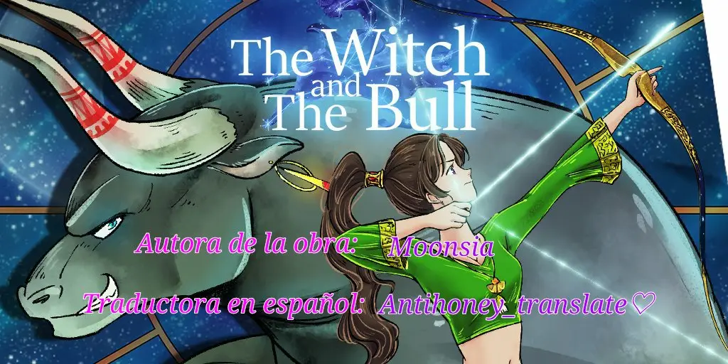 La bruja y el toro (2020) - Capítulo 6 - Página 1 - LectorTMOo