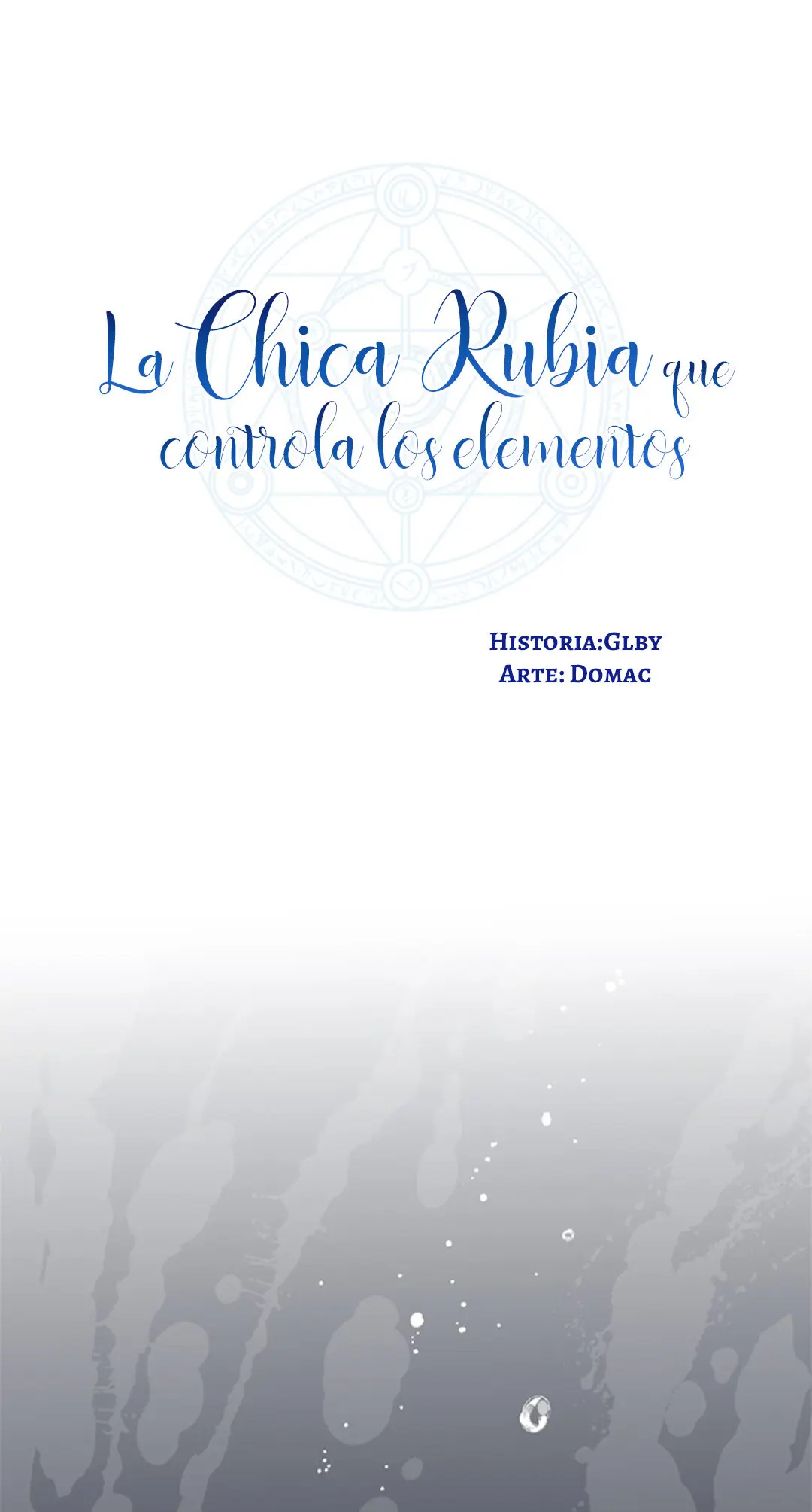 LA CHICA RUBIA QUE CONTROLA LOS ELEMENTOS (2019) - Capítulo 35 - Página 8 - LectorTMOo