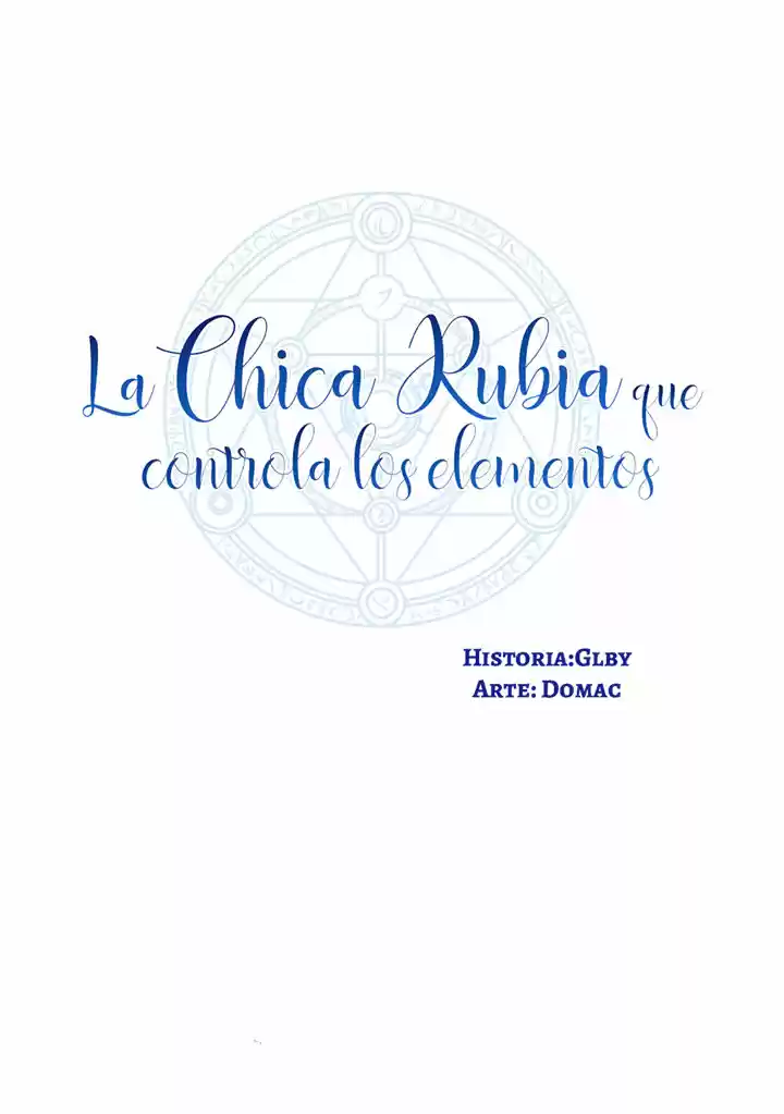 LA CHICA RUBIA QUE CONTROLA LOS ELEMENTOS (2019) - Capítulo 51 - Página 10 - LectorTMOo