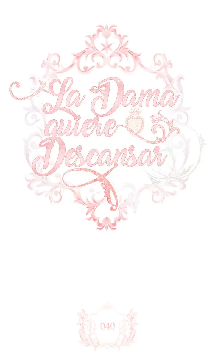 La dama quiere descansar (2022) - Capítulo 40 - Página 4 - LectorTMOo