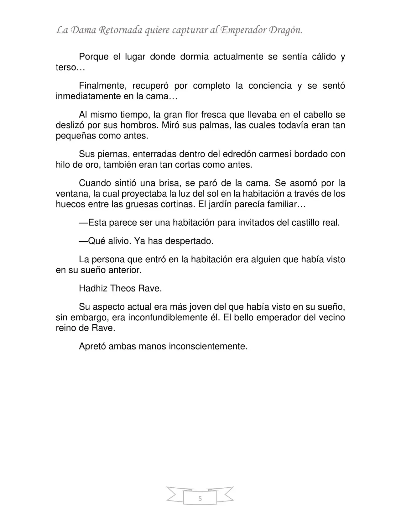 La dama retornada quiere capturar al emperador dragón. (2020) - Capítulo 3 - Página 6 - LectorTMOo