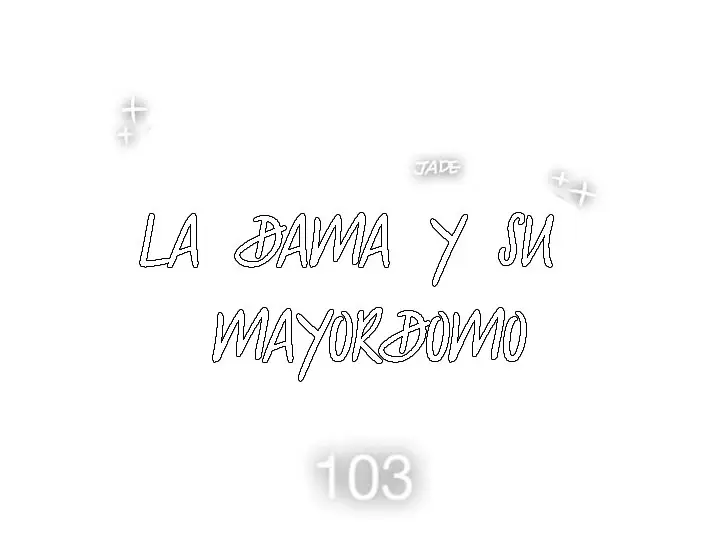 La Dama y su Mayordomo (2017) - Capítulo 103 - Página 5 - LectorTMOo