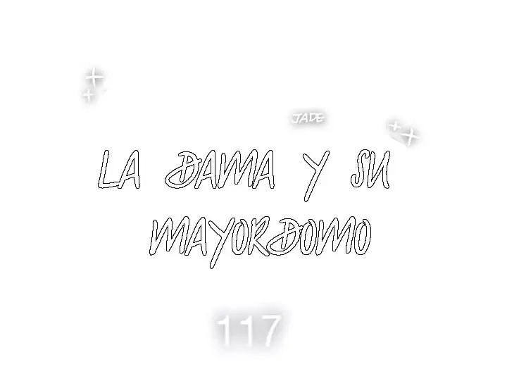 La Dama y su Mayordomo (2017) - Capítulo 117 - Página 5 - LectorTMOo