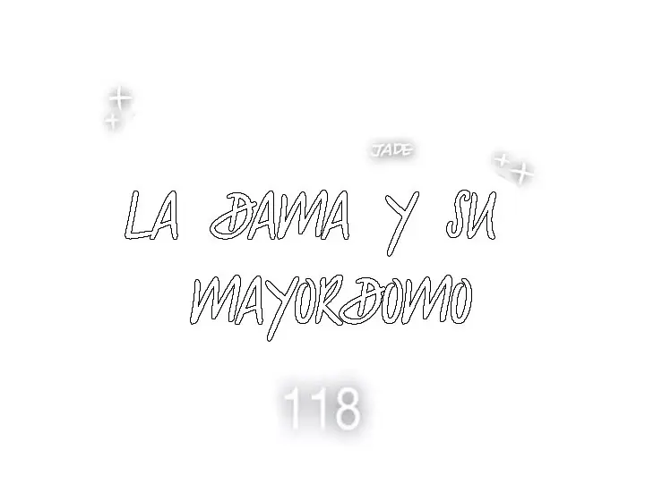 La Dama y su Mayordomo (2017) - Capítulo 118 - Página 5 - LectorTMOo