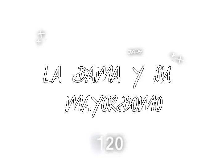 La Dama y su Mayordomo (2017) - Capítulo 120 - Página 5 - LectorTMOo