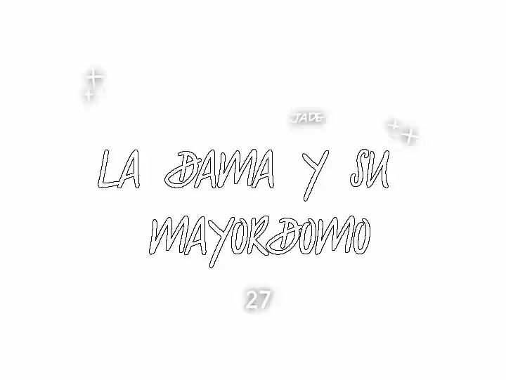 La Dama y su Mayordomo (2017) - Capítulo 27 - Página 6 - LectorTMOo