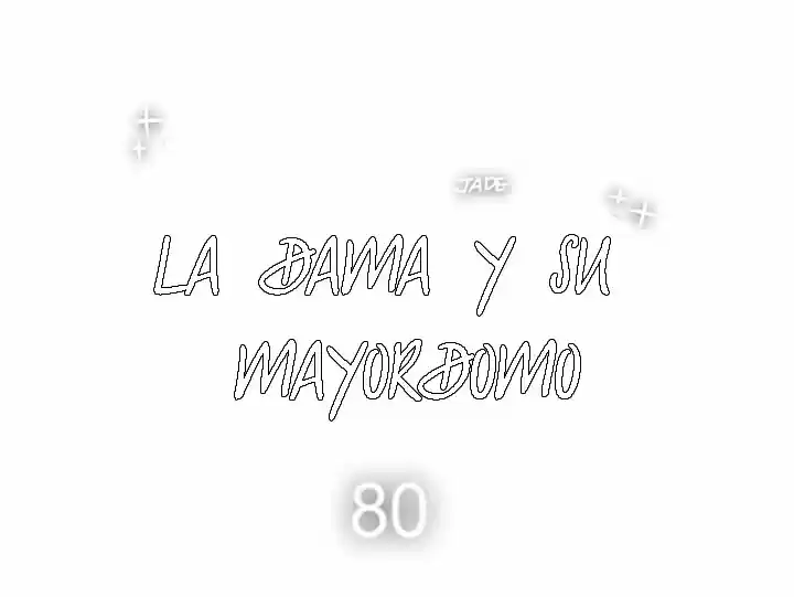 La Dama y su Mayordomo (2017) - Capítulo 80 - Página 5 - LectorTMOo