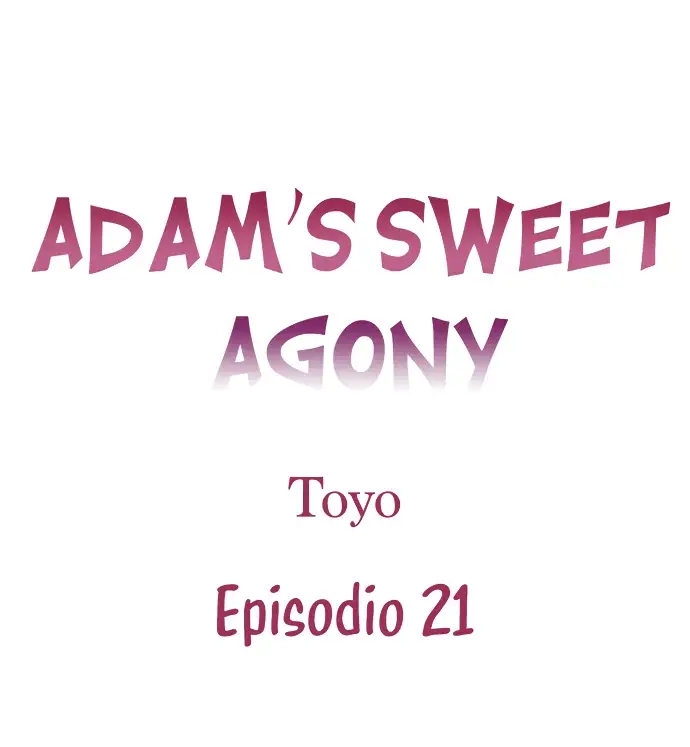 La dulce agonia de Adam (2022) - Capítulo 21 - Página 2 - LectorTMOo